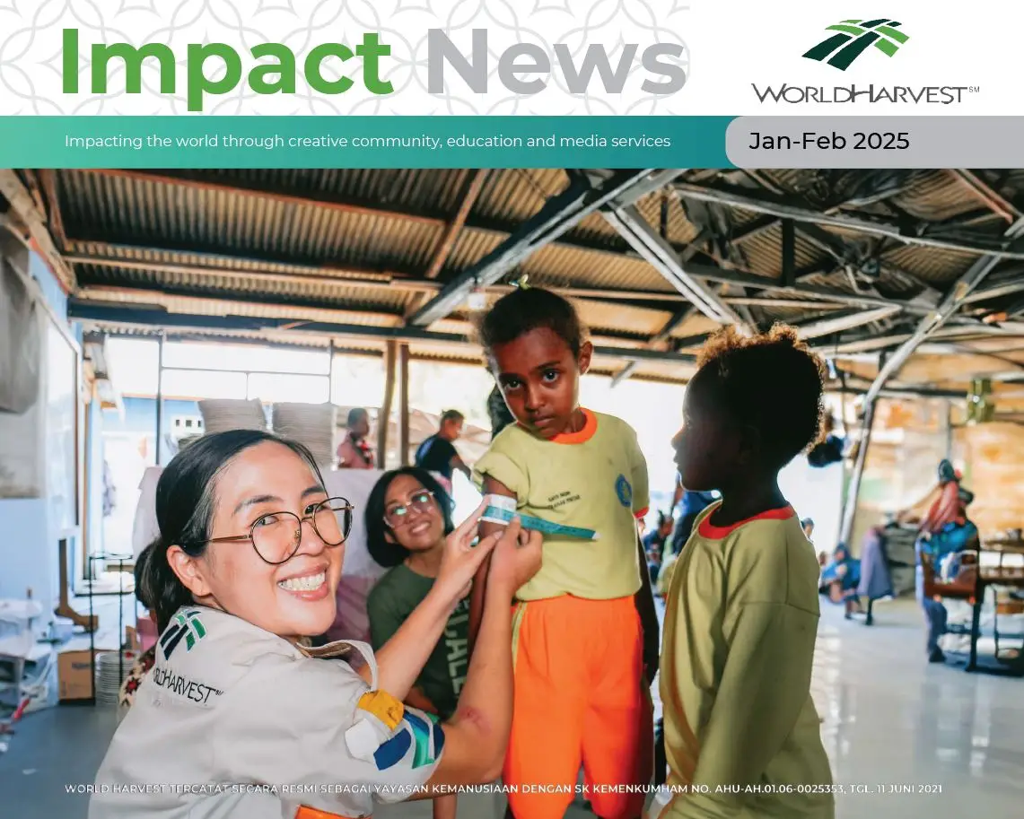 Impact Report - 34 - World Harvest - Impacting the World Through Creative Community, Education and Media Services